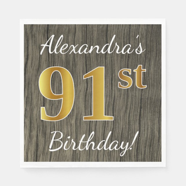 Serviette Jetable Faux Wood, Faux Gold 91e anniversaire + Nom person (Devant)