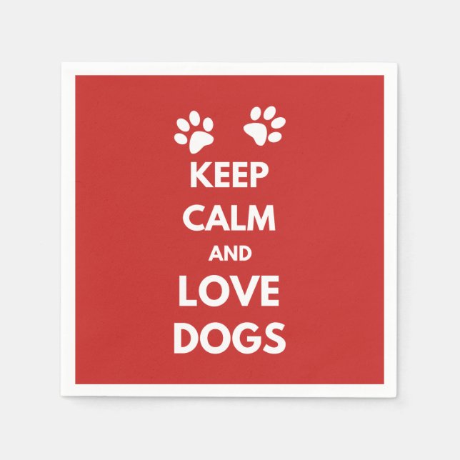 Serviette Jetable Keep calm and love dogs (Devant)