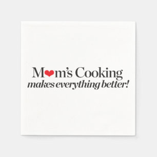 Serviette Jetable La cuisine de la maman rend tout meilleur