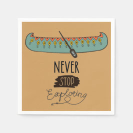 Serviette Jetable Ne jamais cesser d'explorer le canot