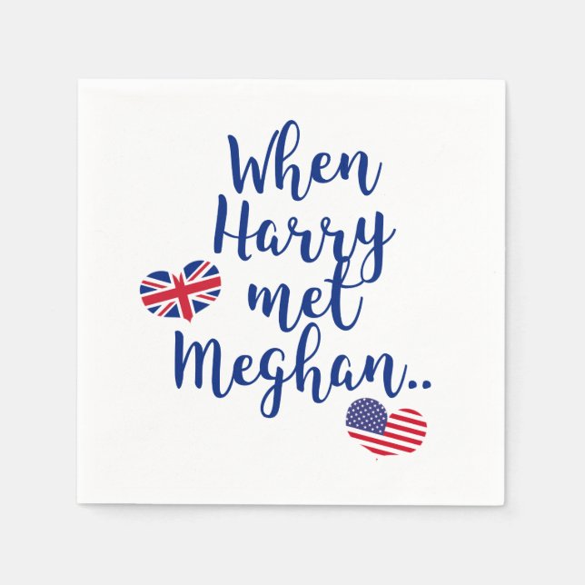 Serviette Jetable Quand Harry a rencontré Meghan | Fun Mariage royal (Devant)