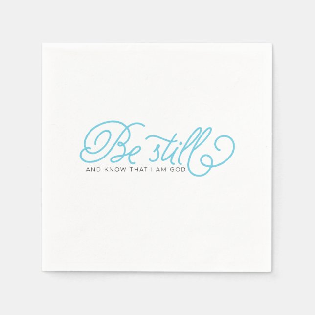 Serviette Jetable Soyez Toujours Et Sachez Que Je Suis Dieu (Devant)