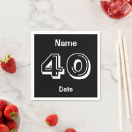 Serviettes En Papier 40th Birthday Black White Ajouter Nom Date