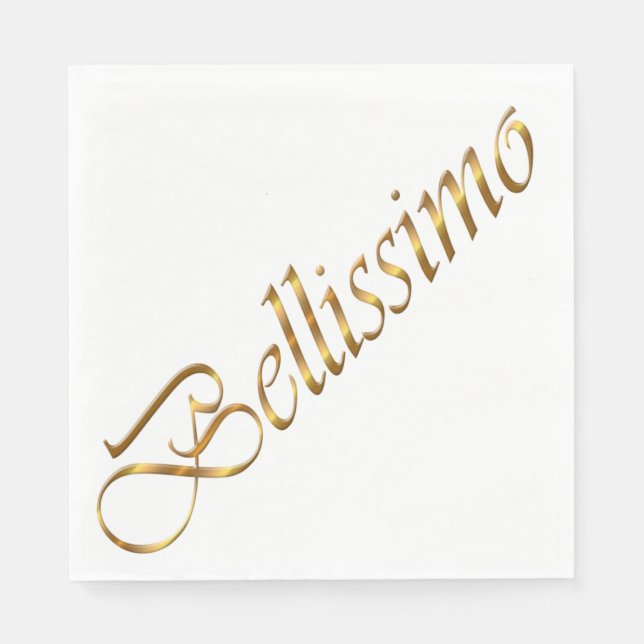 Serviettes En Papier Bellissimo. Texte dégradé d'or. (Devant)