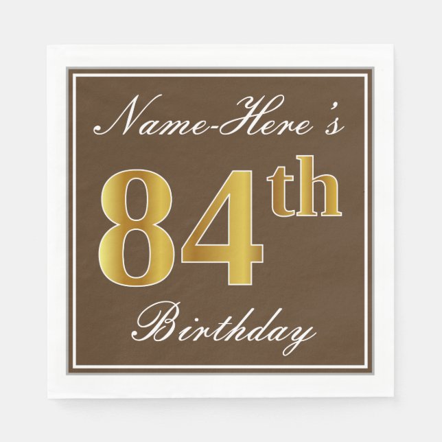Serviettes En Papier Elégant Brown, Faux Gold 84ème anniversaire + Nom (Devant)