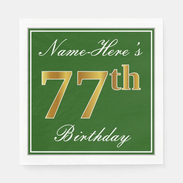 Serviettes En Papier Elégant Vert, Faux Or 77ème Anniversaire + Nom (Devant)