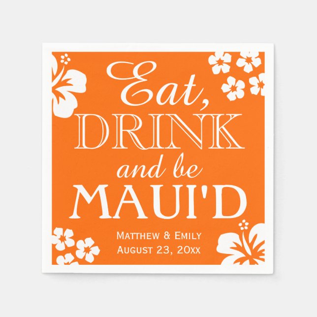 Serviettes En Papier Hawaii Mange, Boire et Be Maui 'd Mariage Napkins (Devant)