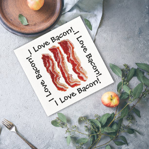 Serviettes En Papier I Love Bacon
