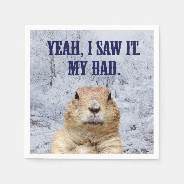 Serviettes En Papier Je L'Ai Vu Jour De La Marmotte (Devant)