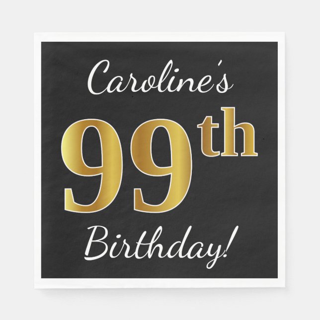 Serviettes En Papier Noir, Faux Gold 99e anniversaire + Nom personnalis (Devant)