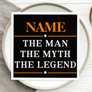 Serviettes En Papier Nom Personnalisé L'Homme Le Mythe La Légende