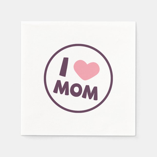Serviettes En Papier Simple I Love Maman's Day | Serviette de table (Devant)