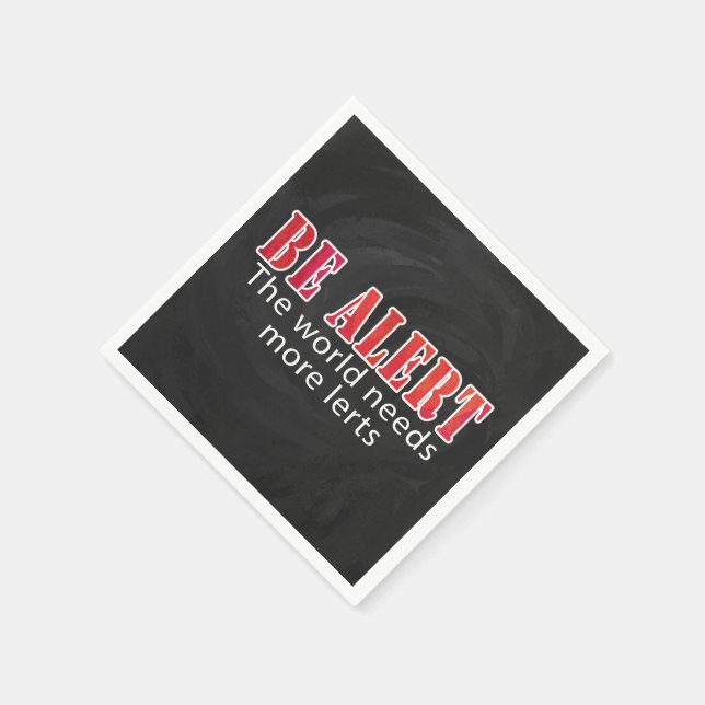 Serviettes En Papier Soyez alerte (Coin)