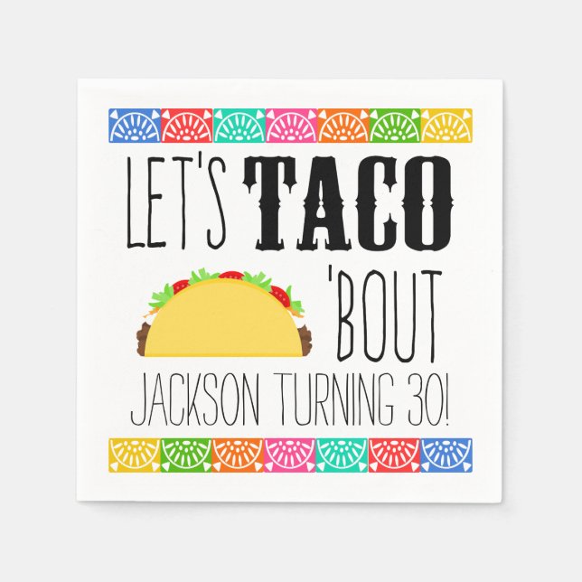 Serviettes En Papier Taco 'Bout fête d'anniversaire (Devant)