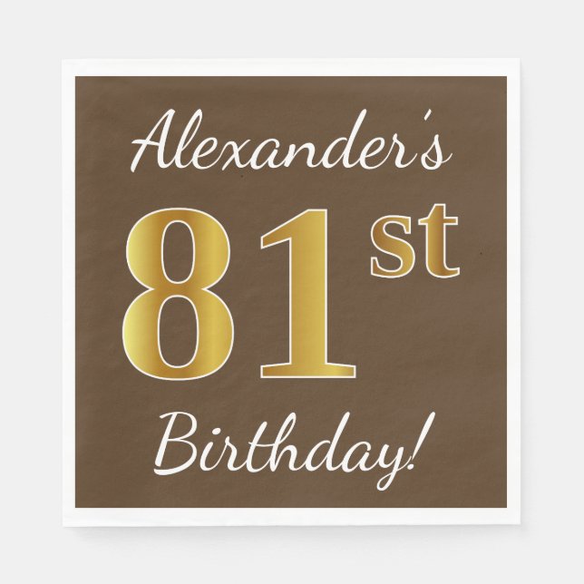 Serviettes Jetables Brown, Faux Gold 81ème anniversaire + Nom personna (Devant)