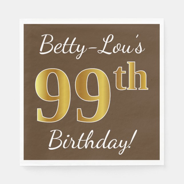 Serviettes Jetables Brown, Faux Gold 99e anniversaire + Nom personnali (Devant)