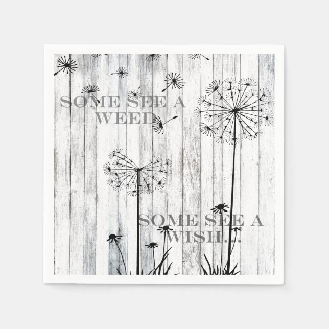 Serviettes Jetables Certains Voient Une Mauvaise Herbe (Devant)