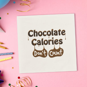 Serviettes Jetables Citation de serviette amusante - Calories de choco