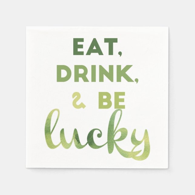 Serviettes Jetables Cocktail "Mange, Bois et Be Lucky" Serviettes (Devant)