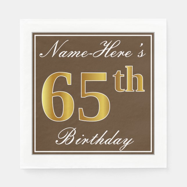 Serviettes Jetables Elégant Brown, Faux Gold 65ème anniversaire + Nom (Devant)