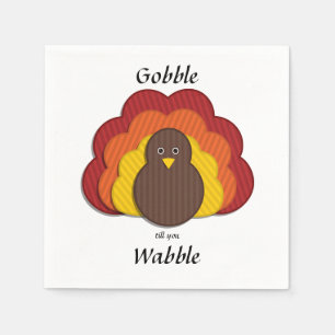 Serviettes Jetables Gobble Jusqu'à Ce Que Vous Chancelliez ! Joyeux Th
