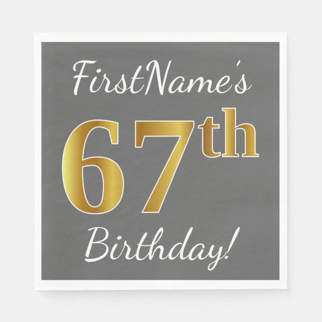 Serviettes Jetables Grey, Faux Gold 67e anniversaire + Nom personnalis (Devant)
