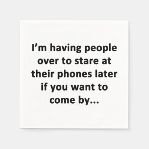 Serviettes Jetables J'ai des gens sur moi