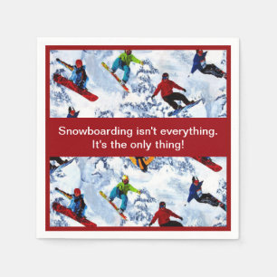 Serviettes Jetables Le snowboarding n'est pas tout