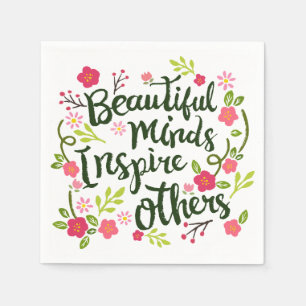 Serviettes Jetables Les beaux esprits inspirent d'autres pour citer la