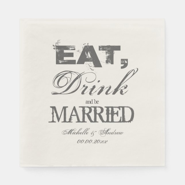 Serviettes Jetables Mangez boire et être marié déjeuner mariage servie (Devant)