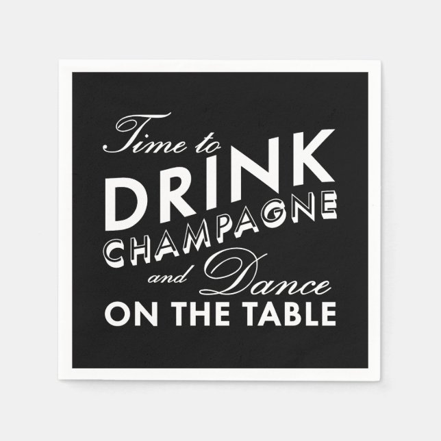 Serviettes Jetables Napkin - Il est temps de boire du champagne (Devant)