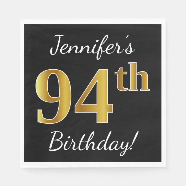 Serviettes Jetables Noir, Faux Gold 94e anniversaire + Nom personnalis (Devant)