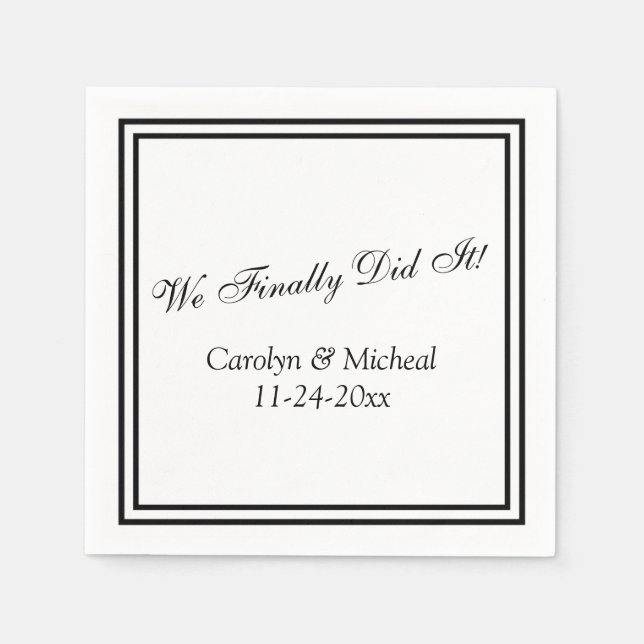 Serviettes Jetables Nous l'avons enfin fait Fiançailles ou Mariage per (Devant)