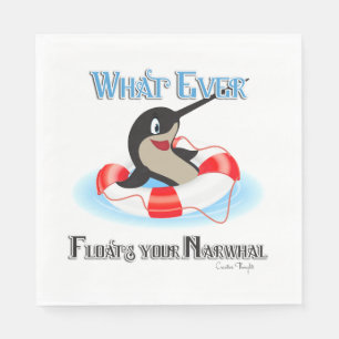Serviettes Jetables Quoi que Flotte ton mème Narwhal