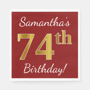 Serviettes Jetables Rouge, Faux Gold 74e anniversaire + Nom personnali