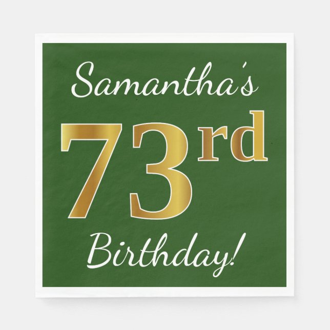 Serviettes Jetables Vert, Faux Gold 73e anniversaire + Nom personnalis (Devant)