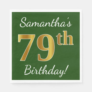 Serviettes Jetables Vert, Faux Gold 79e anniversaire + Nom personnalis