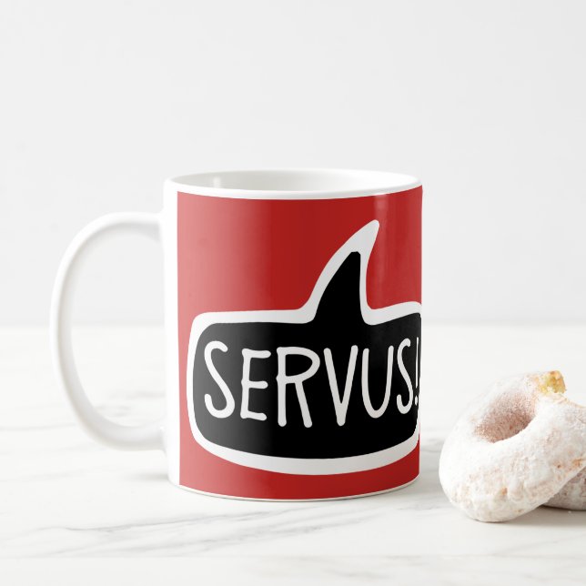 SERVUS! Hallo-Sprechblase Österreichs und Bayerns Kaffeetasse (Mit Donut)