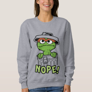 Sesamstraße   Oscar der Grouch Nope! Sweatshirt