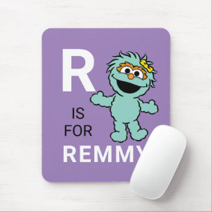 Sesamstraße R ist für Rosita Fügen Sie Ihren N Mousepad