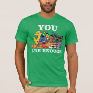Sesamstraße Sie sind genug T-Shirt