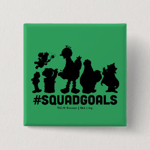 Sesamstraße - #SquadGoals Button