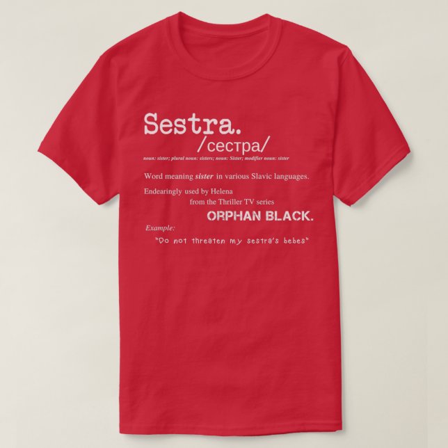 Sestra Definition Orphan Black  T-Shirt (Design vorne)