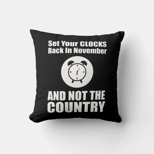 Set Ihre Uhren zurück im November nicht das Land Kissen (Vorderseite)