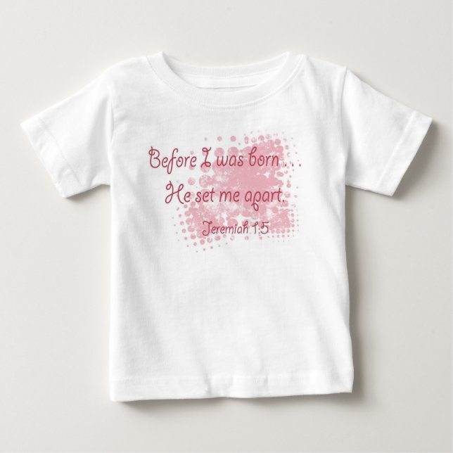 Set Me Apart Säugling Baby T-shirt (Vorderseite)