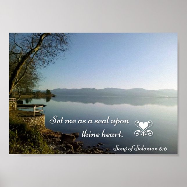 Set Me As A Seal Upon Thine Heart Poster (Vorne)
