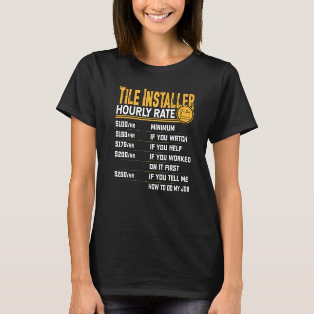 Setter für den Tile Installer Stundensatz T-Shirt (Vorderseite)