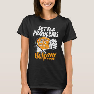 Setter-Probleme   Beachvolleyball Sport   Spieler T-Shirt