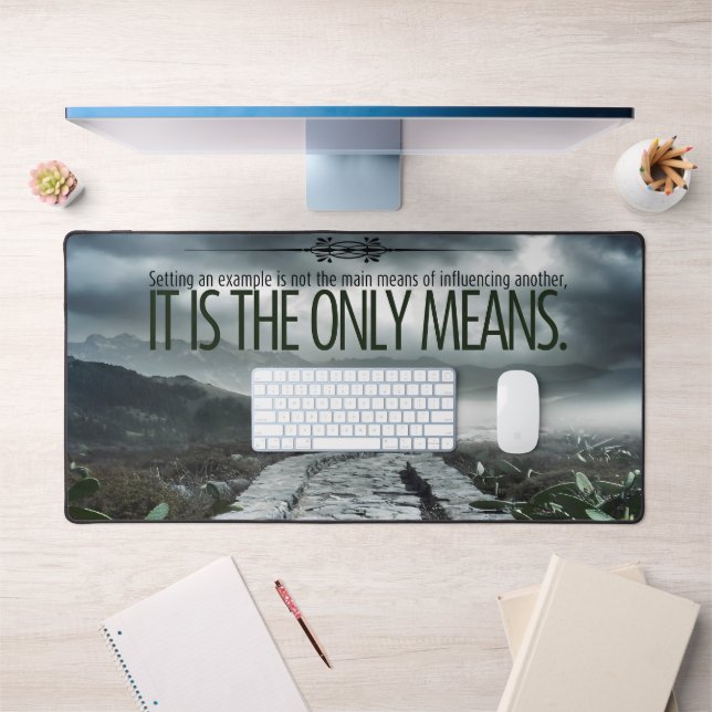 "Setting a example" Inspiration Zitat Schreibtischunterlage (Büro 1)
