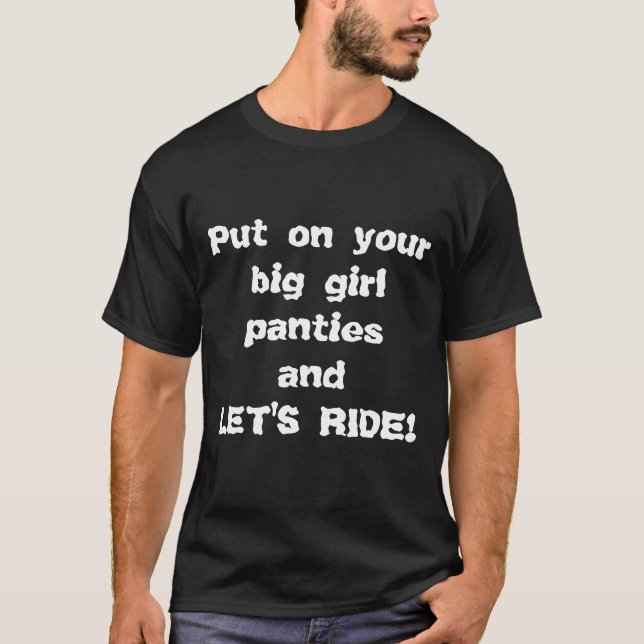 Setzen Sie an Ihren großen Mädchenschlüpfer T-Shirt (Vorderseite)